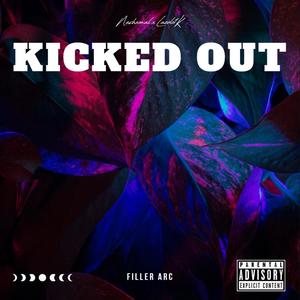 Kicked Out (feat. Lazzlo1k) [Explicit]