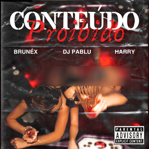 Conteúdo Proibido (Explicit)