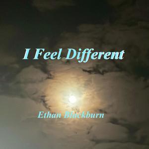 I Feel Different (Explicit)