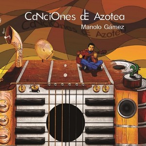 Canciones de Azotea