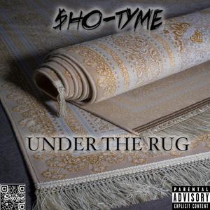 Under The Rug (Explicit)