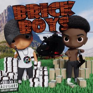 BRICK BOYS (Explicit)