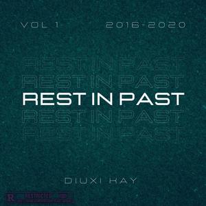 REST IN PAST (Explicit)