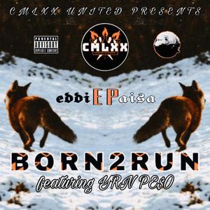 Born2RUN (Explicit)