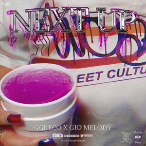 Next Up (Explicit)