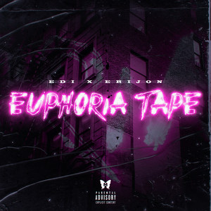 Euphoria Tape (Explicit)