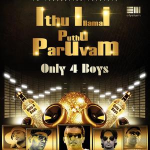 Ithu illamai Puthu Paruvam (feat. Jude Shahan, Luxuman, Joy & Raj Mohan)