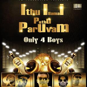 Ithu illamai Puthu Paruvam(feat. Jude Shahan, Luxuman, Joy & Raj Mohan)