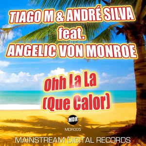 Ohh La La (Que Calor) (Radio Edit)