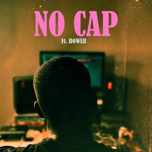 NO CAP (Explicit)