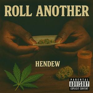 Roll Another (Explicit)