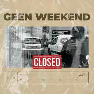 Geen weekend (Explicit)