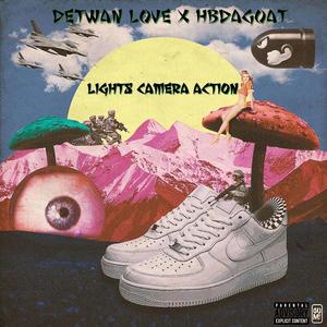 Lights Camera Action (feat. Detwan Love) (Explicit)