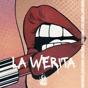 LA WERITA (Explicit)