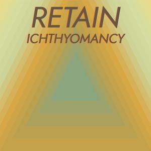 Retain Ichthyomancy