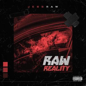 Raw Reality (Explicit)