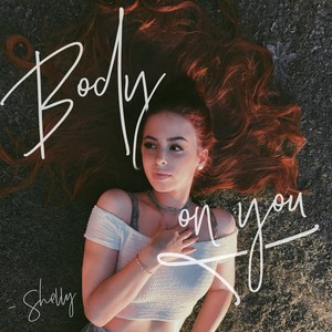 Body On You (Explicit)