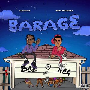 Barage (feat. Ncg Madmax) [Explicit]