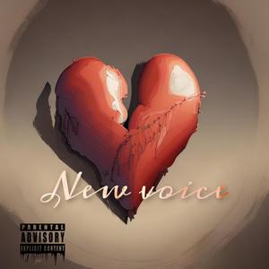 New Voice (Explicit)