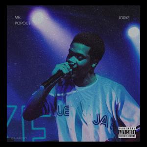 Mr. Pop Out (Explicit)