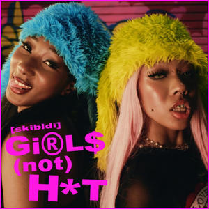 SKiBiDi (Girls Not Hot) (feat. moon, DJ Danbo & Falcons) (Explicit)