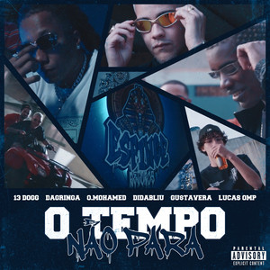 O Tempo Não Para (Explicit)