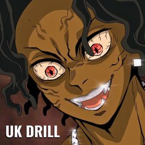 Muzan Uk Drill (Demon Slayer|Ubuyashiki Response Diss|Explicit)