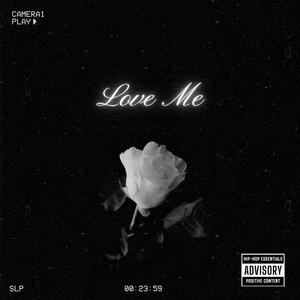 Love Me (feat. Hunna Kozarrt & JayyScrews) [Explicit]