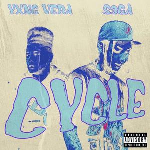 Cycle (feat. Yxngvera) (Explicit)