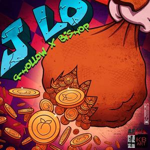 J Lo (feat. Bishop) (Explicit)
