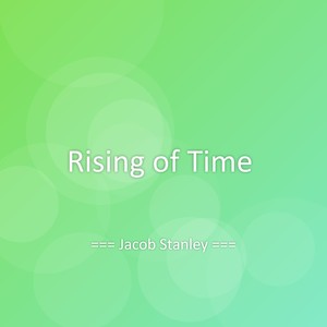 Rising of Time