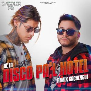 De La Disco Pa`l Hotel (Ema Muller Remix) [Explicit]