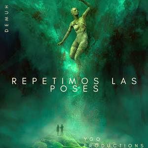Repetimos Las Poses (Explicit)