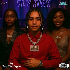 FLY HIGH (Explicit)