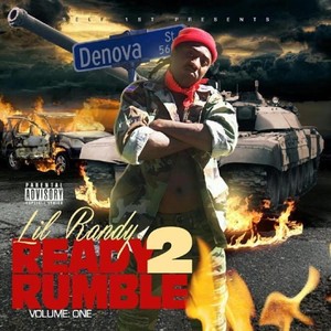 Lil Randy - Ready 2 Rumble, Vol. 1 (Explicit)