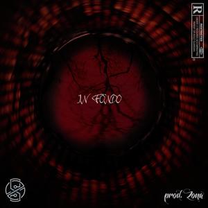 In Fondo (feat. Zone Spy Rec.) [Explicit]