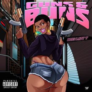 Buns & Guns (Explicit)