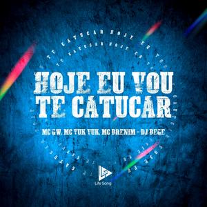 MTG - HOJE EU VOU TE CATUCAR (Explicit)
