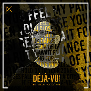 Deja-vu (on my own) feat. J.O.Y