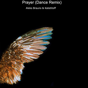 Prayer (Dance Remix)