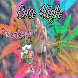 Eva High (Explicit)