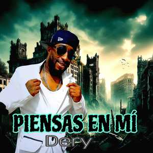 Piensas en Mi (Explicit)