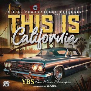 This is California (feat. K-MEL)