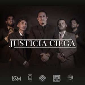 Justicia Ciega (Explicit)