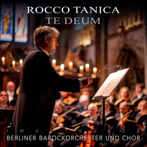 Rocco Tanica: Te Deum