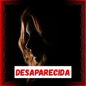 Desaparecida (Explicit)
