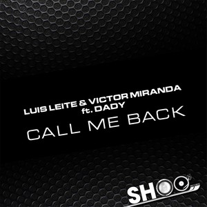 Call Me Back (Original Mix)