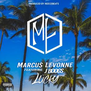 Lucky (feat. J Boogs) (Explicit)