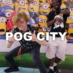 Pog City (feat. D minor) [Explicit]