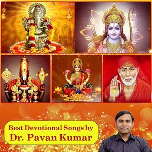 Best Devotional Songs by Dr Pavan Kumar